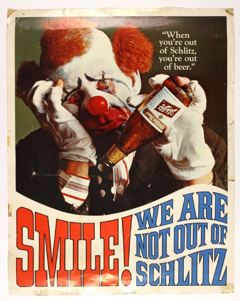 1960s circa Schlitz Beer Smile! Were Not Out of Schlitz 22" x 28" Clown Poster