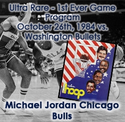 1984 (October 26) Michael Jordans First Game Chicago Bulls Washington Bullets Chicago Stadium Game Program