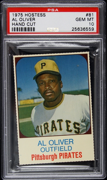 1975 Al Oliver Pittsburgh Pirates Hostess Hand Cut #81 Card (PSA Gem MT 10)