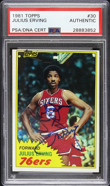 1981 Julius Erving Philadelphia 76ers Signed Topps Trading Card (PSA/DNA Slabbed)