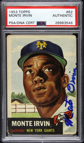 1953 Monte Irvin New York Giants Autographed Topps Trading Card (PSA/DNA Slabbed)