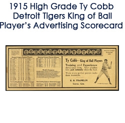 1915 High Grade Ty Cobb Detroit Tigers King of Ball Player’s E.B. Franklin Advertising Scorecard
