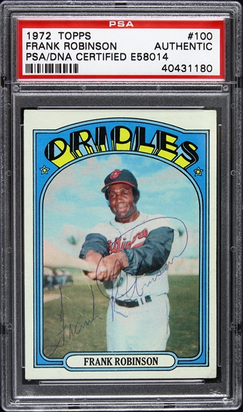 1972 Frank Robinson Baltimore Orioles Signed Topps Trading Card (PSA/DNA Slabbed)