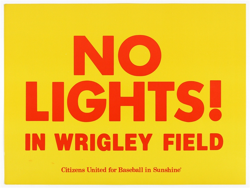 1980s Chicago Cubs "No Lights in Wrigley Field" 14"x 19" Sign 