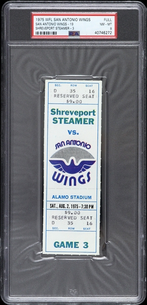 1975 Shreveport Steamer vs San Antonio Wings WFL Full Ticket (PSA/DNA Slabbed)