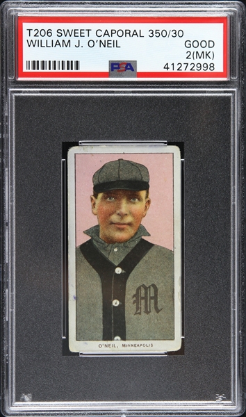 1909-1911 William J. ONeil Minneapolis T206 Sweet Caporal Trading Card (PSA/DNA Slabbed)