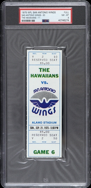 1975 The Hawaiians vs San Antonio Wings WFL Full Ticket (PSA/DNA Slabbed)