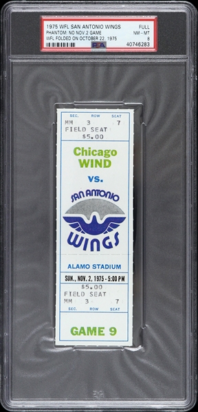 1975 Chicago Wind vs San Antonio Wings WFL Phantom Full Ticket (PSA/DNA Slabbed)