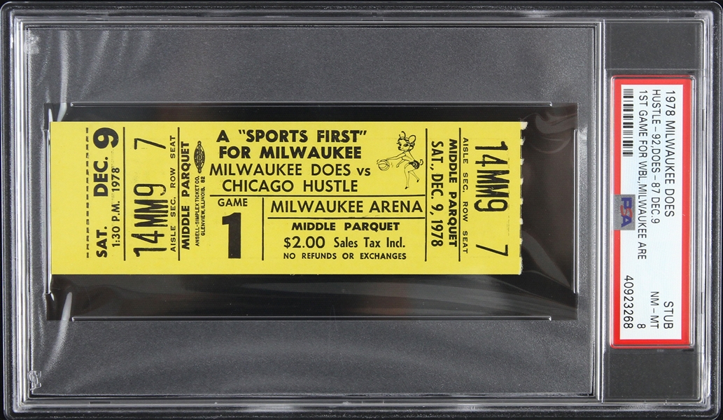 1978 Milwaukee Does vs Chicago Hustle "Sports First" Ticket Stub (PSA/DNA Slabbed)