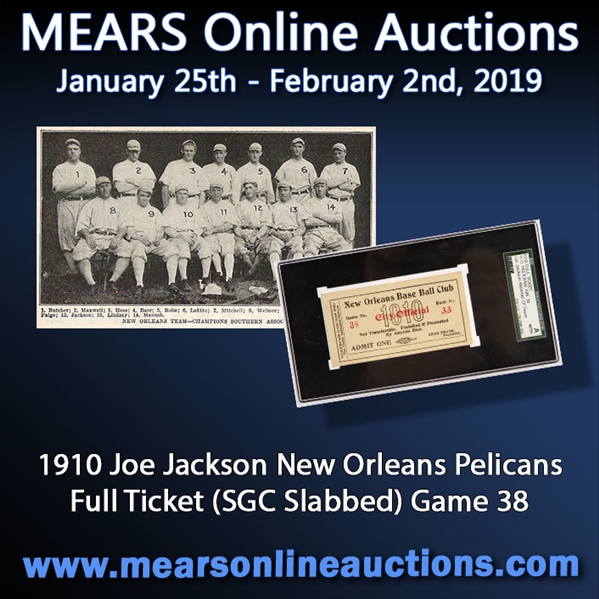 1910 Joe Jackson New Orleans Pelicans Full Ticket (SGC Slabbed) Game 38