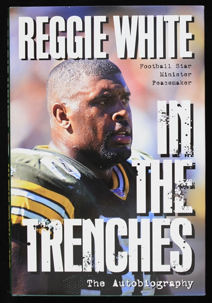 1996 Reggie White Green Bay Packers Signed In The Trenches Hardcover Book (JSA)