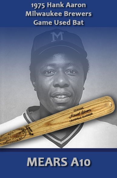 1975 Hank Aaron Milwaukee Brewers H&B Louisville Slugger Game Used Bat (MEARS A10) - Highest Graded Example from the label period!!!