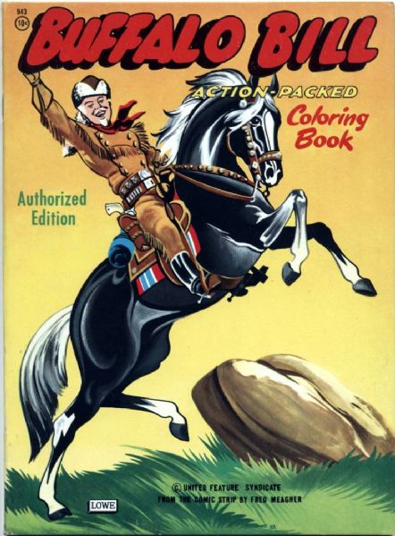 1950s Buffalo Bill Coloring Book "Samuel Lowe Company" 8" x 11" (MEARS Auction LOA) 