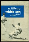 1951 Chicago White Sox 1st Official Yearbook by Arch Ward