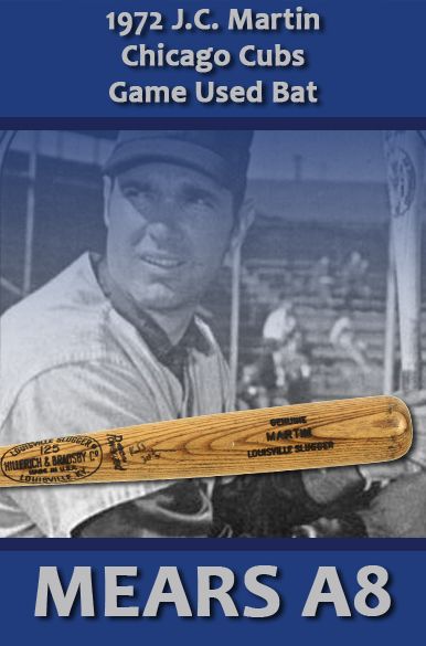 1972 J.C. Martin Chicago Cubs H&B Louisville Slugger Professional Model Game Used Bat (MEARS A8) Member of 69 Mets!