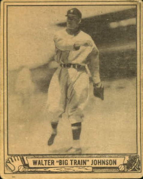 1940 Walter Johnson Washington Senators Play Ball Card #120
