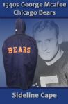 1940s George McAfee Chicago Bears Pro Football Hall of Famer Game Worn Sideline Cape (MEARS Auction LOA)