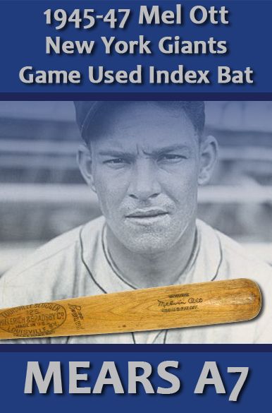 1945-47 Mel Ott H&B Louisville Slugger Professional Model Game Used Bat - Team Index? - New York Giants (MEARS A7)