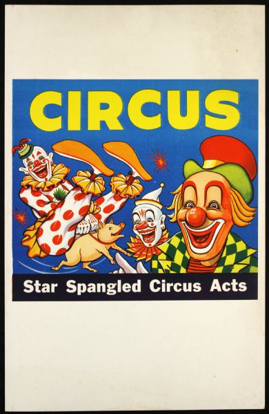 1940s circa Circus Poster Star Spangled Circus Acts (14" x 22")
