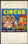 1940s circa Circus Poster Star Spangled Circus Acts (14" x 22")
