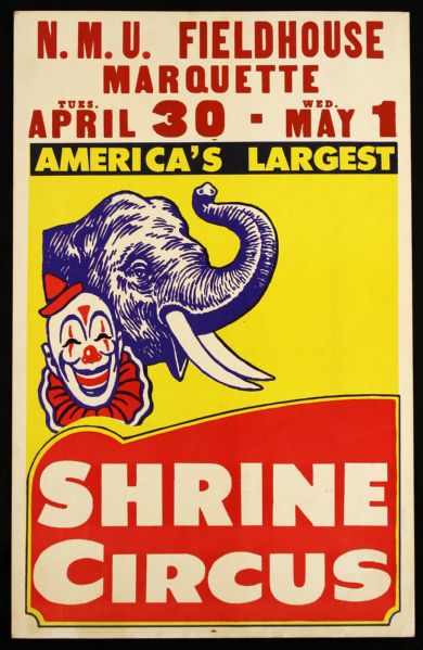 1940s circa Shrine Circus NMU Fieldhouse Marquette Michigan Poster (14" x 22")