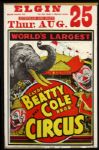 1940s circa Clyde Beatty and Cole Brothers Circus Poster Elgin Illinois (14" x 22")