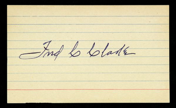 1894-1960 Fred Clarke Signed Index Card Pittsburgh Pirates HOF 3" x 5" (JSA)