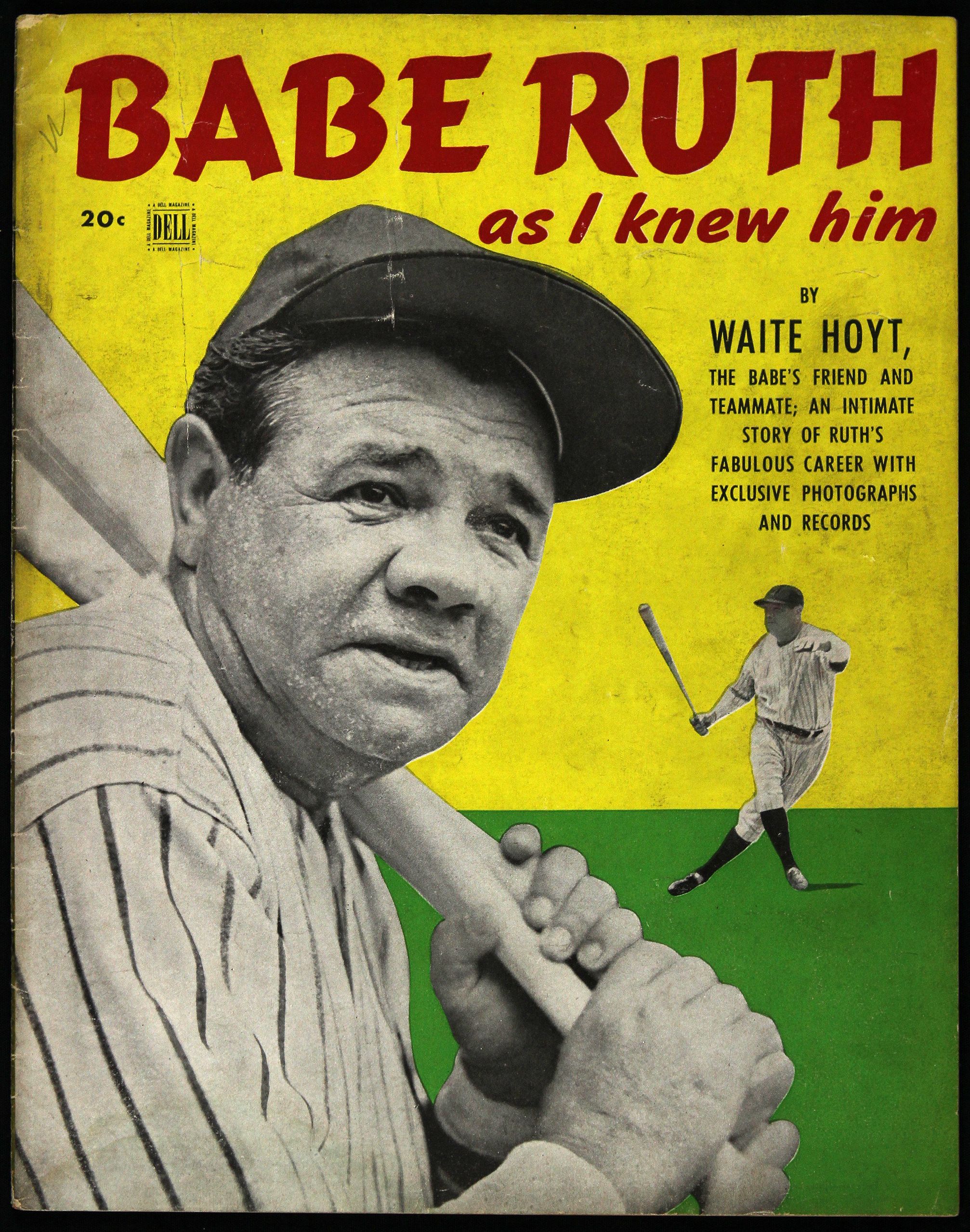 Lot Detail 1949 Babe Ruth As I Knew Him By Waite Hoyt Dell Magazine New York Yankees