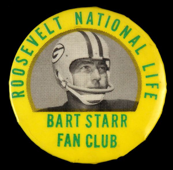 1960s Roosevelt National Life Bart Starr Green Bay Packers 1 ½” Celluloid Pinback Button (Paul Muchinsky Collection)