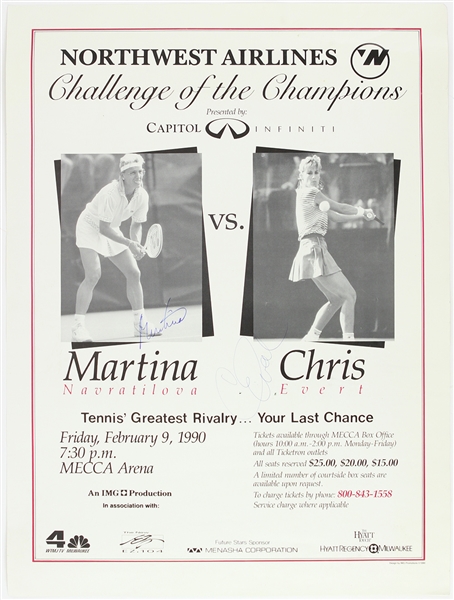 1990 Martina Navratilova Chris Evert Signed 18" x 24 Challenge of the Champions Poster (JSA)