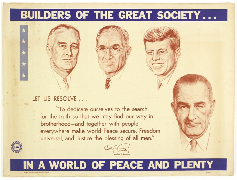 1960’s Builders of the Great Society Lyndon Johnson UAW Poster 18”x24” Poster