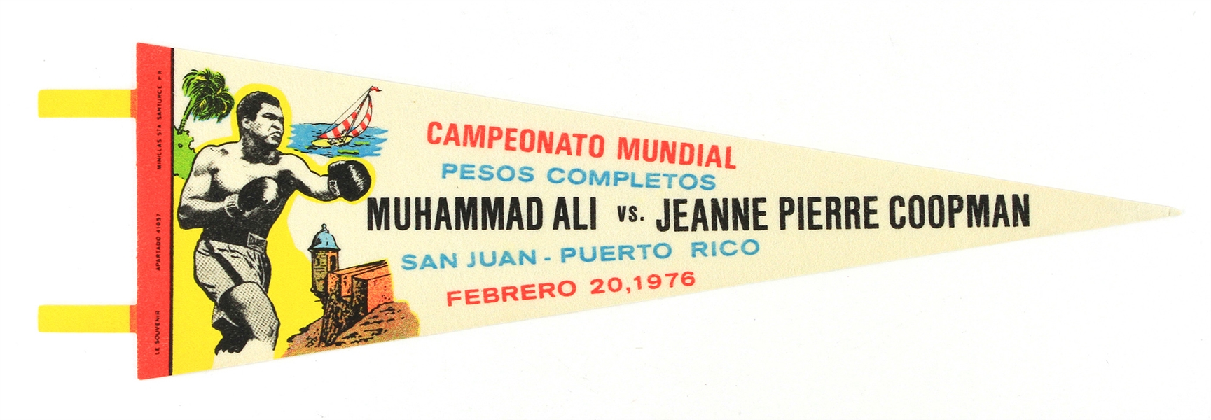 1976 (February 20) Muhammad Ali Jeanne Pierre Coopman Spanish Language 25" Heavyweight Title Fight Pennant