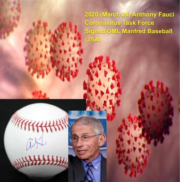 2020 (March 24) Anthony Fauci Coronavirus Task Force Signed OML Manfred Baseball (JSA) 