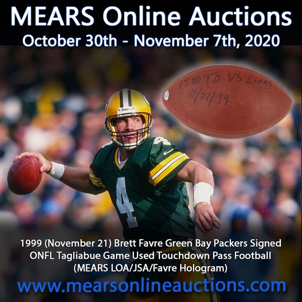 1999 (November 21) Brett Favre Green Bay Packers Signed ONFL Tagliabue Game Used Touchdown Pass Football (MEARS LOA/JSA/Favre Hologram)
