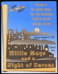 2001 Willie Mays Say Hey Foundation "Night of Heroes" Gala and Auction Program