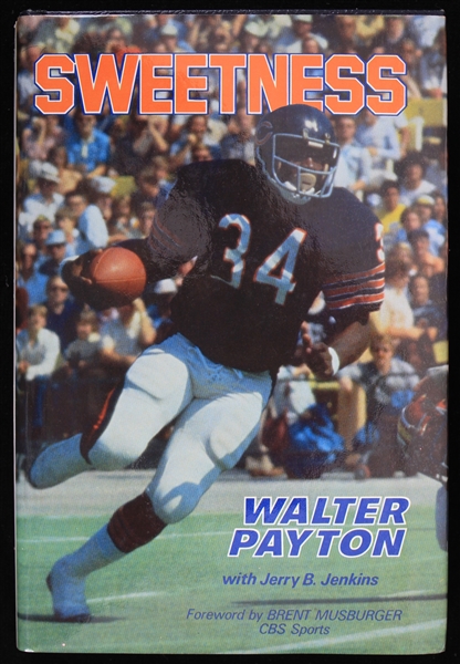 1978 Walter Payton Chicago Bears Signed Sweetness Hardcover Book (JSA)