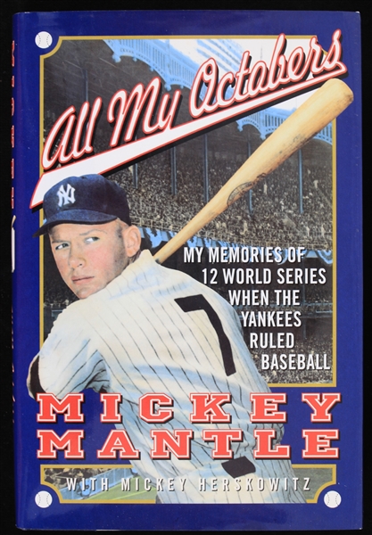 1994 Mickey Mantle New York Yankees Signed All My Octobers Hardcover Book (JSA)