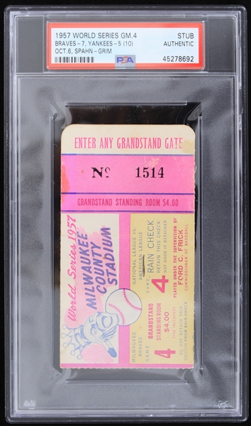 1957 Milwaukee Braves World Series Game 4 Spahn-Grim Ticket Stub (PSA Slabbed) 