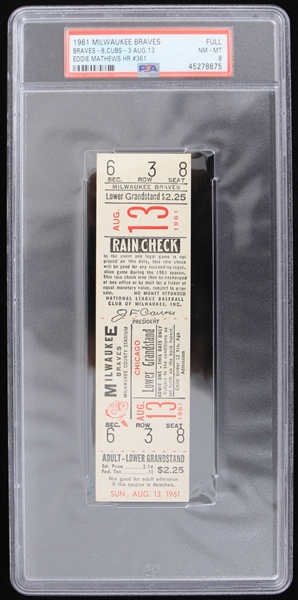 1961 Milwaukee Braves Eddie Mathews Homerun #361 Full Ticket (PSA NM-MT 8) 