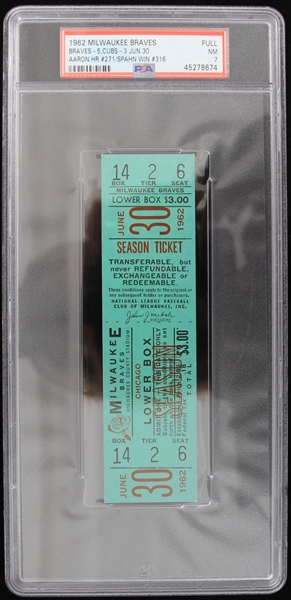 1962 Milwaukee Braves Hank Aaron Homerun #271/Warren Spahn Win #316 Full Ticket (PSA NM 7) 