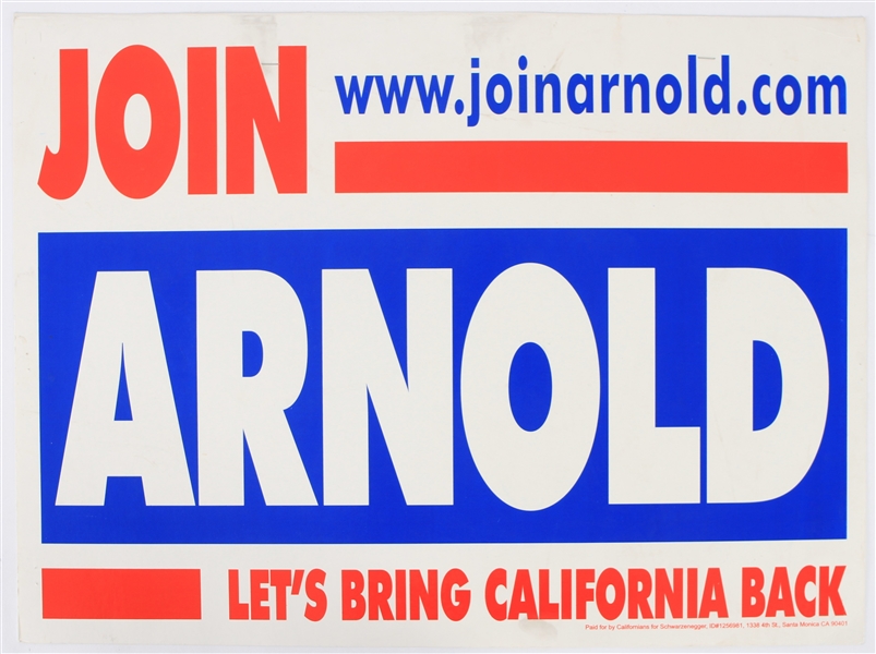 2003 Arnold Schwarzenegger "Join Arnold Lets Bring California Back" 18x25 Broadside 