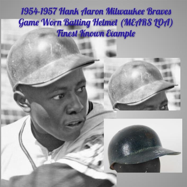 1954-1957 Hank Aaron Milwaukee Braves Game Worn Helmet (MEARS LOA)*JSA* "Finest Known Example, 1:1
