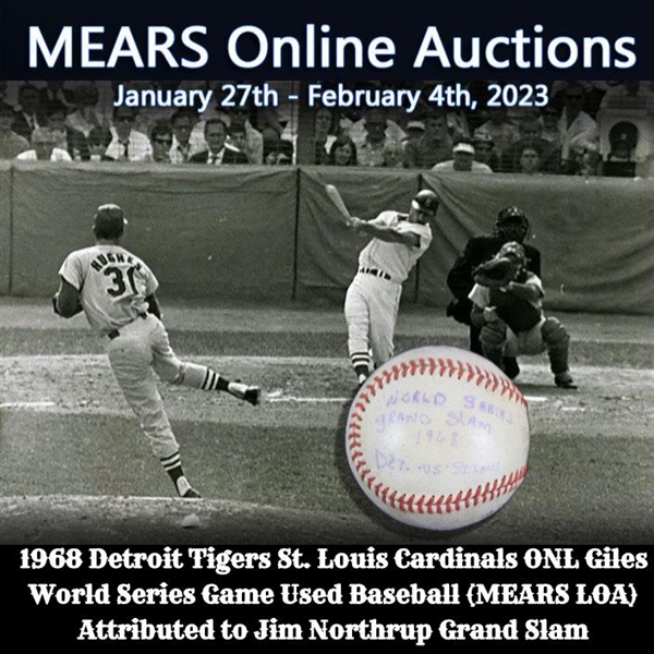 1968 Detroit Tigers St. Louis Cardinals ONL Giles World Series Game Used Baseball (MEARS LOA) Attributed to Jim Northrup Grand Slam