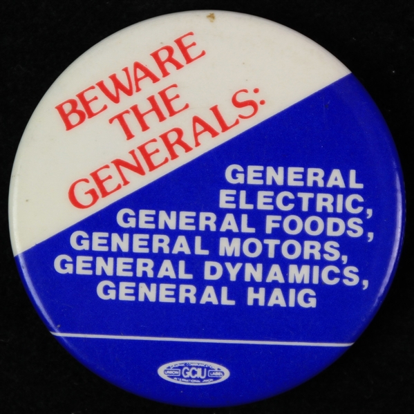 1980s Beware The Generals 1.75" Pinback Button