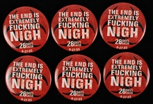 2003 28 Days Later The End Is Extremely Fucking Nigh 2.25" Pinback Buttons - Lot of 6
