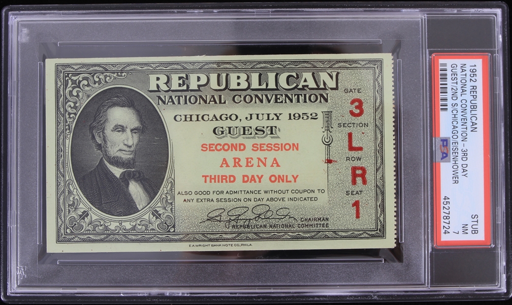 1952 Republican National Convention (Eisenhower) 3rd Day Chicago Ticket Stub (PSA NM-7)