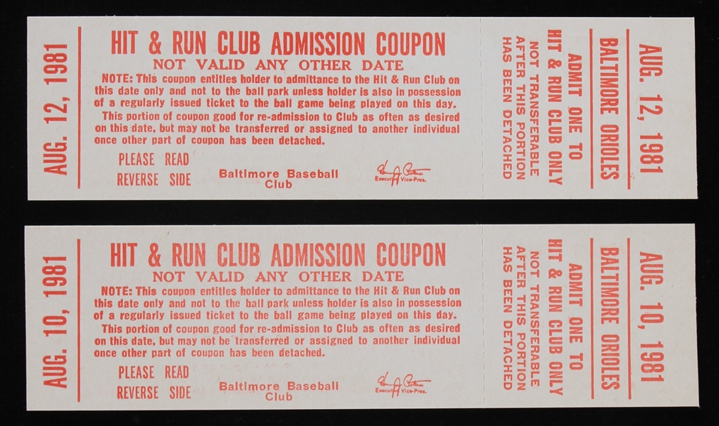 1981 (August 10th & 12th) Cal Ripken Jr. Baltimore Orioles First Game & First Start Hit & Run Club Admission Tickets - Lot of 2