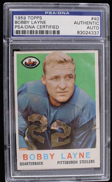 1959 Bobby Layne (d.1986) Pittsburgh Steelers Autographed Topps Trading Card #40 (PSA/DNA Slabbed)