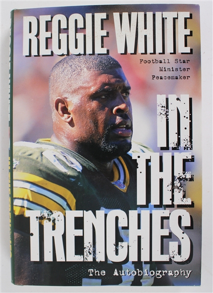 1996 Reggie White Green Bay Packers Signed In The Trenches Hardcover Book (JSA)