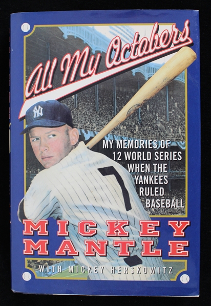 1994 Mickey Mantle New York Yankees Signed All My Octobers Hardcover Book (JSA)